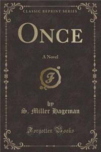 Once