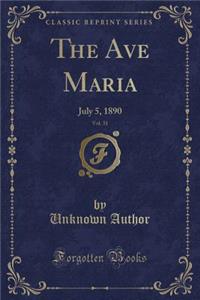 The Ave Maria, Vol. 31