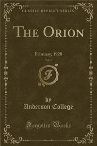 The Orion, Vol. 7