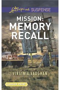 Mission: Memory Recall