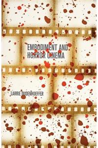 Embodiment and Horror Cinema