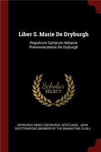 Liber S. Marie de Dryburgh