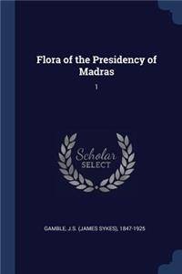 Flora of the Presidency of Madras