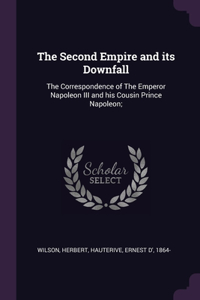 Second Empire and its Downfall