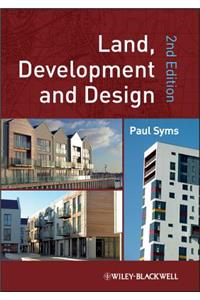 Land, Development and Design