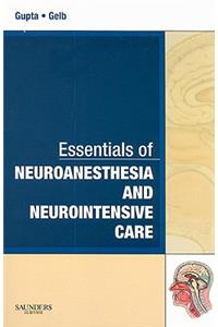 Essentials of Neuroanesthesia and Neurointensive Care