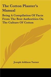 Cotton Planter's Manual
