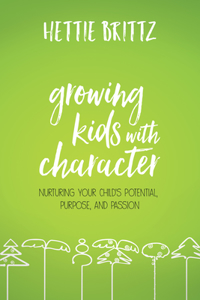 Growing Kids With Character