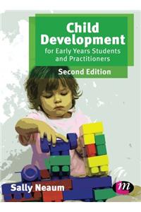 Child Development for Early Years Students and Practitioners