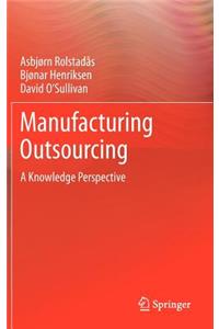 Manufacturing Outsourcing