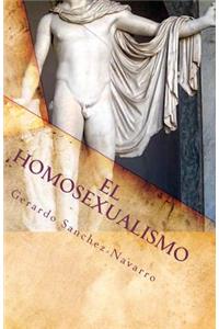 El Homosexualismo