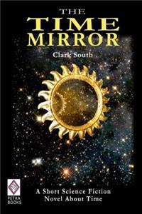 The Time Mirror