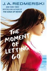 Moment of Letting Go