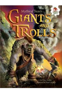 Giants and Trolls