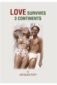 Love Survives 3 Continents