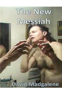 New Messiah