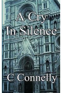 A Cry in Silence