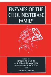 Enzymes of the Cholinesterase Family