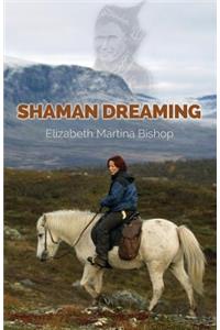 Shaman Dreaming