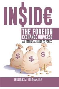Inside the Foreign Exchange Universe
