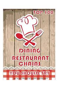 Dining Restaurant Chains You Should Try