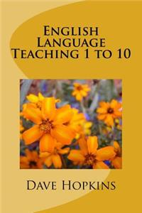 English Language Teaching 1 to 10
