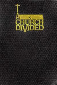 Church Divided