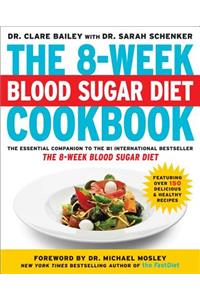 8-Week Blood Sugar Diet Cookbook