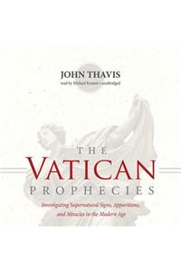 The Vatican Prophecies Lib/E