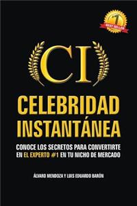 Celebridad Instantanea