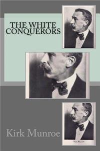 The White Conquerors