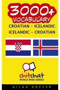 3000+ Croatian - Icelandic Icelandic - Croatian Vocabulary