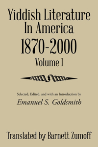 Yiddish Literature in America 1870-2000