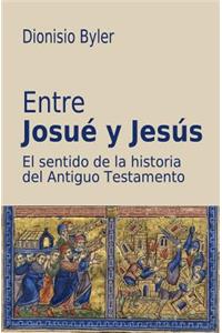 Entre Josué y Jesús