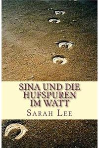 Sina und die Hufspuren im Watt