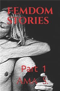 Femdom stories