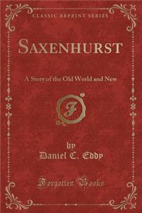 Saxenhurst