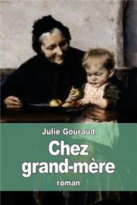 Chez grand-mère