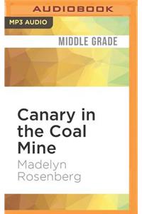 Canary in the Coal Mine