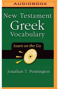 New Testament Greek Vocabulary