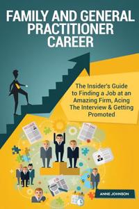 Family and General Practitioner Career (Special Edition)