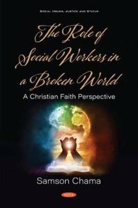 The Role of Social Workers in a Broken World