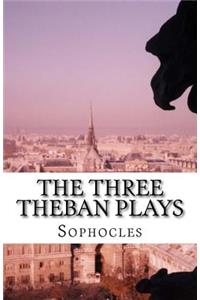 Three Theban Plays