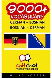 9000+ German - Bosnian Bosnian - German Vocabulary