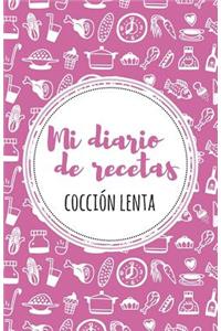 Mi diario de recetas de cocción lenta