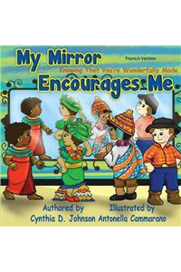 My Mirror Encourages Me (French)