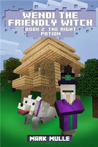 Wendi the Friendly Witch (Book 2)