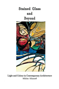 Stained Glass and Beyond