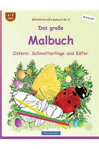 BROCKHAUSEN Malbuch Bd. 5 - Das große Malbuch