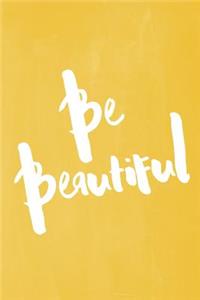 Chalkboard Pastel Journal - Be Series - Be Beautiful (Yellow)
